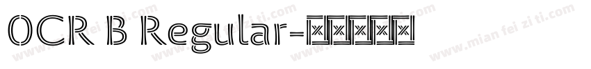 0CR B Regular字体转换